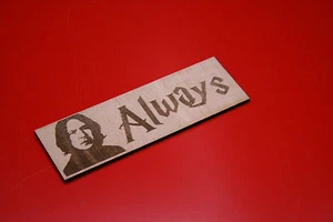 Wooden Bookmark Harry Potter Snape Always Plywood Laser Engraved - Picture 1 of 5