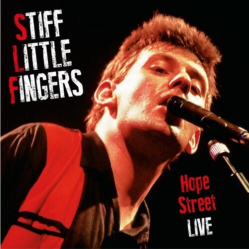 Hope Street Live by Stiff Little Fingers (Record, 2024)