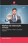 Efeitos Da Educao Virtual By Elahe Akhzari Paperback Book