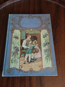 Der Stechpalmenbaum von Charles Dickens (1904) seltenes Vintage Hardcover Buch illustriert - Bild 1 von 9