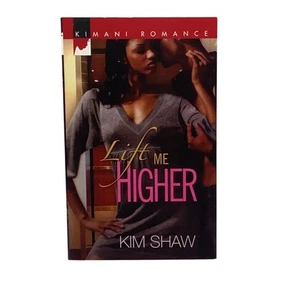 Lift Me Higher By Kim Shaw Paperback 2010 - Picture 1 of 11