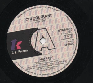 CHI COLTRANE - OOH BABY / BELLE AMIE. (UK, 1978, PROMO, T.K. RECORDS, S TKR 6011 - Picture 1 of 2