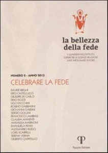La bellezza della fede. I quaderni dell'Istituto di Scienze Religiose Sant... - Foto 1 di 1