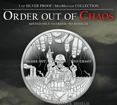 2025 - ORDER OUT OF CHAOS - 1 oz .999 Fine Silver Shield PROOF MINIMINTAGE - Image 1 of 4