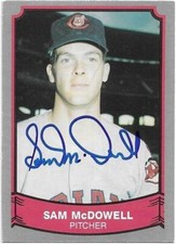 SAM McDOWELL Autographed Signed 1989 Pacific Legends card #155 Cleveland Indians