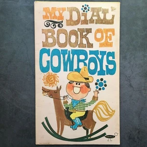 My Dial Book of Cowboys Gioco di libri interattivi vintage di Dee-J  - Foto 1 di 8