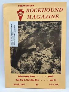 1966 MAR Western Rockhound Magazine Indian Cooking Stones Sabine River LA KS IA - Picture 1 of 4