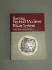 Rotating Electrical Machines and Power Systems Patrick & Fardo 1985
