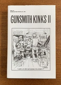 LIKE NEW - Brownell's GUNSMITH KINKS II 2 by Bob Brownell, Firearms Gunsmith - Imagen 1 de 23
