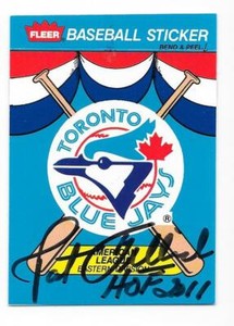 PAT GILLICK 1988 FLEER STICKER AUTOGRAPHED SIGNED TORONTO BLUE JAYS HOF
