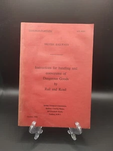 British Railways Instructions For Handling And Conveyance Of Dangerous Goods - Picture 1 of 6