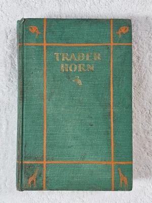 VTG 1927 TRADER HORN Alfred Aloysius Horn HC Map Endpapers Simon & Schuster - Image 1 of 4