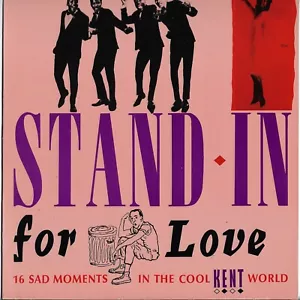 STAND IN FOR LOVE uk KENT LP 056_deep soul_IRMA THOMAS_etc. - Bild 1 von 4