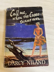 Call Me When The Cross Turns On D'Arcy Niland Hardcover 1st Edition - Picture 1 of 7