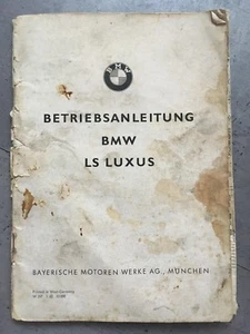 Betriebsanleitung BMW LS Luxus - mit Schaltplan ca. 50 Seiten - Bild 1 von 5