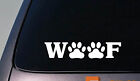 WOOF 6" STICKER DECAL RESCUE DOG Poodle Shihtzu PITBULL YORKIE BLACK LAB Bichon