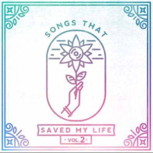 Songs That Saved My Life Vol. 2 / Various by Various Artists [Audio CD] - Bild 1 von 1