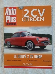 AUTO PLUS COLLECTION 2 CV CITROEN N°82 LE COUPE 2 CV UMAP - CHEVRONS D'ANTAN - Picture 1 of 3