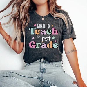 First Grade Teacher Elementary Educator 1st Grade T-Shirt Women S - 3XL - Bild 1 von 9