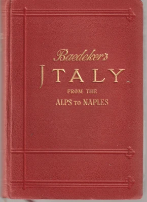 BAEDEKER'S ITALY, Alps to Naples HANDBOOK FOR TRAVELLERS, 1928, final edition. - Image 1 of 4