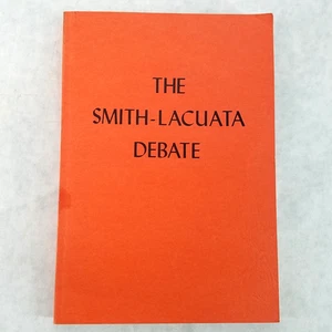 The Smith-Lacuata Debate - 1972 - J T Smith and Eusebio M. Lacuata - Christian - Bild 1 von 10