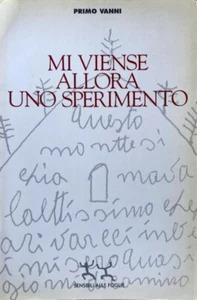 PRIMO VANNI MI VIENSE ALLORA UNO SPERIMENTO CURA RENATO CURCIO SENSIBILI FOGLIE - Picture 1 of 7