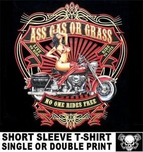 ASS GRASS OR GAS NO ONE RIDES FOR FREE PIN-UP GIRL MOTORCYCLE BIKER T-SHIRT W136 - Picture 1 of 12
