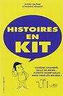 Histoires en kit by Bouquet, Frdric, Colombi, Jrmy | Book | condition good