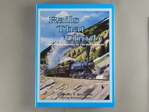 Railroad Book - Rails That Climb A Narrative History of the Moffat Road - Picture 1 of 11