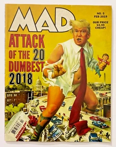 MAD Magazine #5 February 2019 Attack of the 20 Dumbest 2018 Trump - Picture 1 of 6