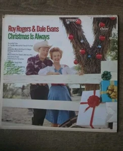 Vintage Roy Rogers & Dale Evans: Christmas Is Always Lp - Bild 1 von 2