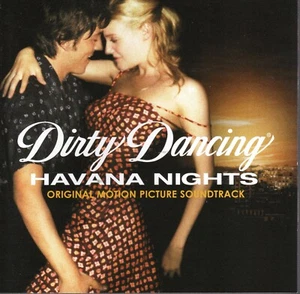 Dirty Dancing - Havana Nights Movie Soundtrack CD - Black Eyed Peas Santana MYA - Picture 1 of 2