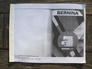 Bernina 2000 Sewing Machine Owners Instruction Manual - Picture 1 of 1