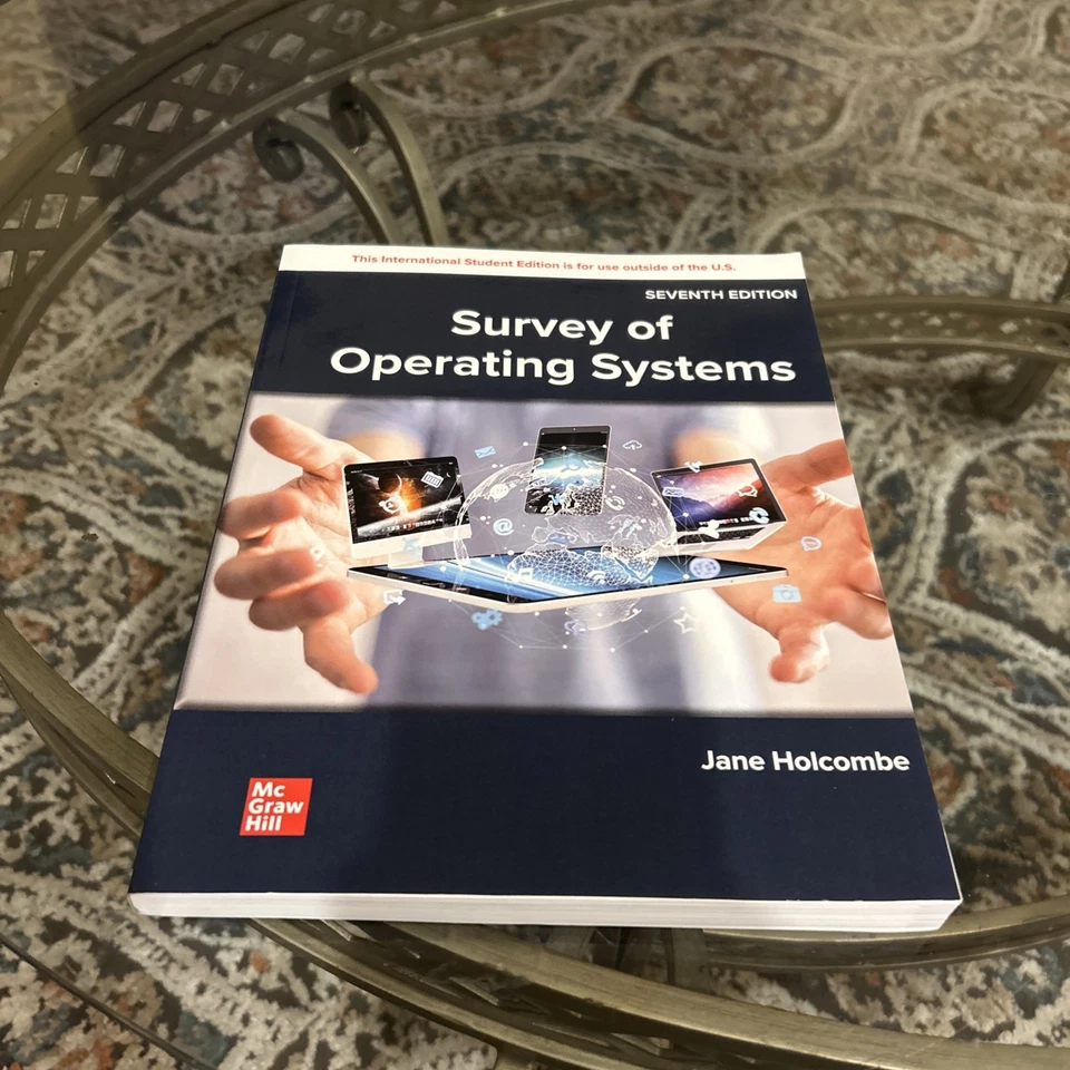 ISE Survey of Operating Systems 7th Ed. Jane Holcombe (International Student) - Image 1 of 4