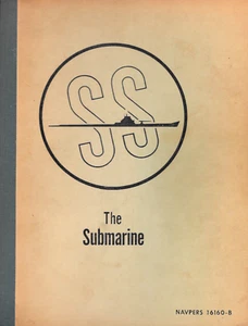 226 Page 1961 Navy NAVPERS 16160-B THE SUBMARINE SS-319 BECUNA Manual on DISC - Picture 1 of 24