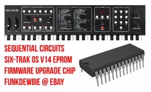 Sequential Circuits Six-Trak OS v14 EPROM Firmware Upgrade KIT / New ROM Update - Picture 1 of 2