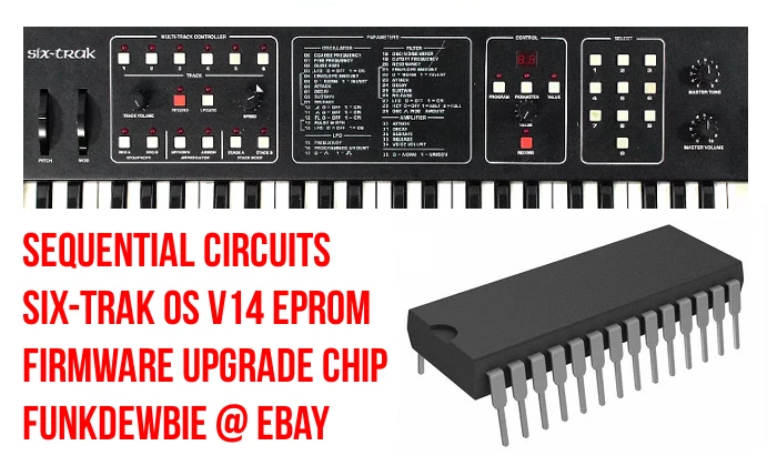 Sequential Circuits Six-Trak OS v14 EPROM Firmware Upgrade KIT / New ROM Update - Image 1 of 2