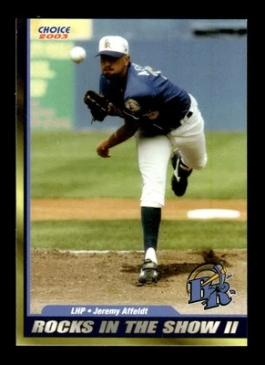 2003 Choice Wilmington Blue Rocks In The Show II 1 Jeremy Affeldt NM BXCP07 - Image 1 of 2