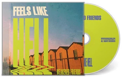 Weakened Friends - Feels Like Hell [Used Very Good CD] - Image 1 of 2