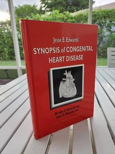 JESSE E. EDWARDS' SYNOPSIS OF CONGENITAL HEART DISEASE BY JESSE E. EDWARDS 2000 - Picture 1 of 1