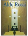 Aldo Rossi, Tout L’Œuvre, Alberto Ferlenga, Könemann, 2001
