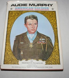 Audie Murphy American Soldier hardback book Colonel Harold B. Simpson 1982 - Picture 1 of 12