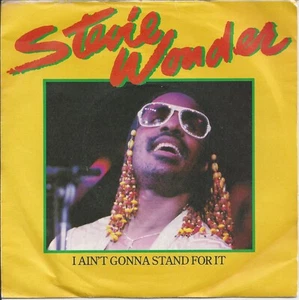 Stevie Wonder - I Ain't Gonna Stand For It 7" 45rpm Vinyl Single 1980 - Picture 1 of 4