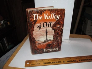 THE VALLEY OF OIL, HARRY BOTSFORD, PENNSYLVANIA OIL HISTORY, TITUSVILLE, PITHOLE - Picture 1 of 7