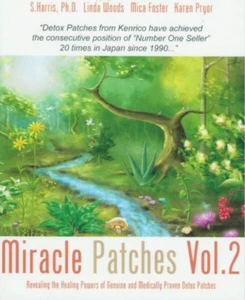 Miracle Patchs Vol. 2; S.Harris, Ph.d. Linda Woods, Mica Foster, Karen Pryor - Picture 1 of 1