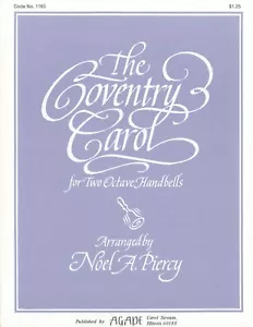 The Coventry Carol Sheet Music 2 Octave Handbells 1984 Noel A Piercy Agape - Picture 1 of 3