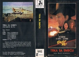 SHAKER RUN (1985) CLIFF ROBERTSON - BRUCE MORRISON - YUGOSLAVIAN VHS - Imagen 1 de 1