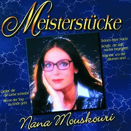 Nana Mouskouri Meisterstücke (compilation, 12 tracks, 1975-87) [CD] - Bild 1 von 1