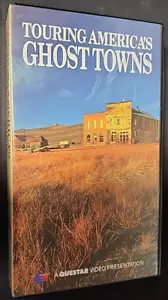 Touring Americas Ghost Towns (VHS, 1991) - Picture 1 of 2