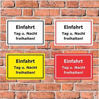BAUER-SCHILDER Schild - Einfahrt Tag u. Nacht freihalten! - in 4 Größen - S00065-185